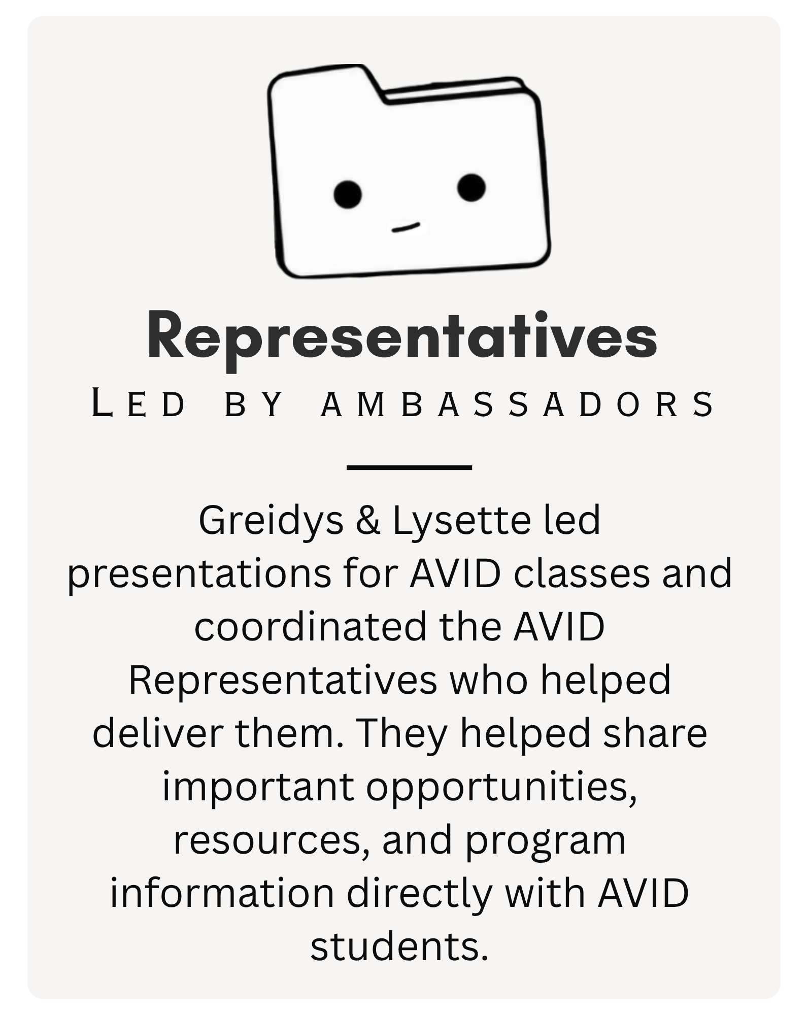Greidys and Lysette, AVID Representatives